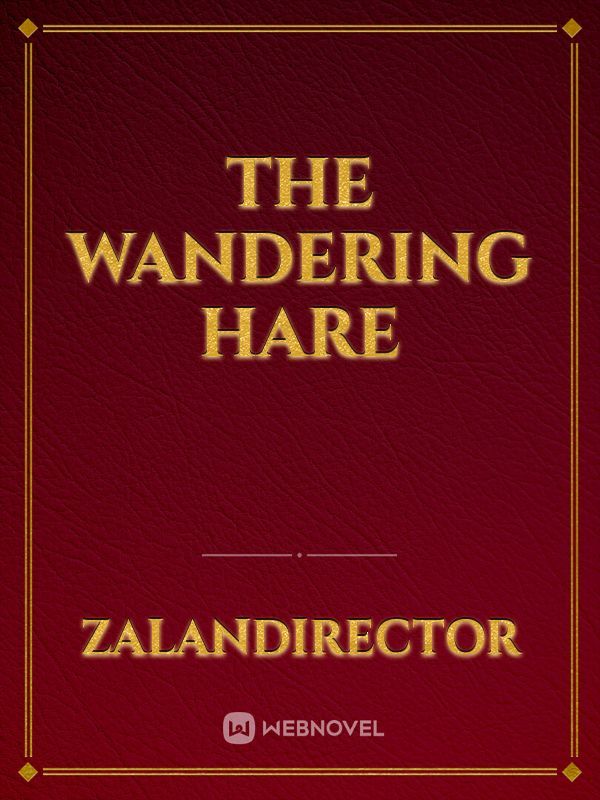 The Wandering Hare